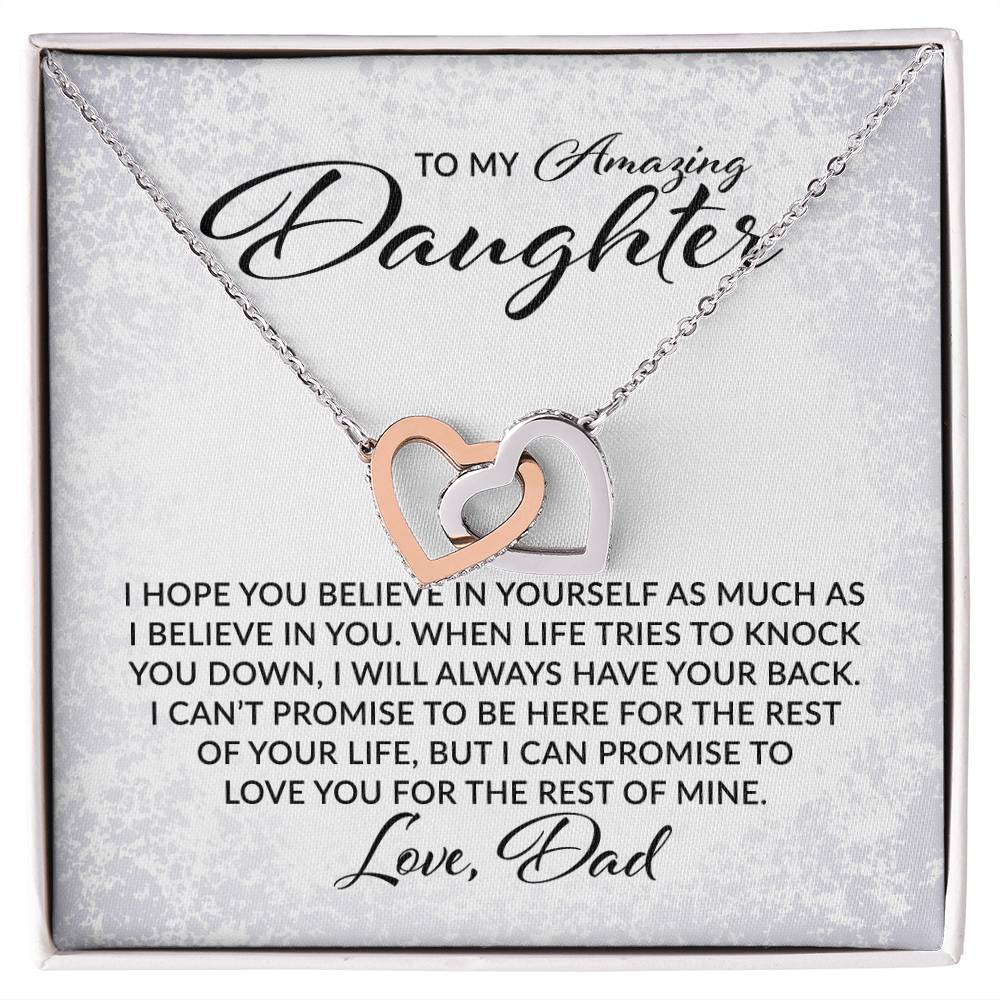 To My Amazing Daughter - I Believe in You, Love, Dad - Interlocking Hearts Necklace - Gift for Birthday, Christmas, or Special Occasion
