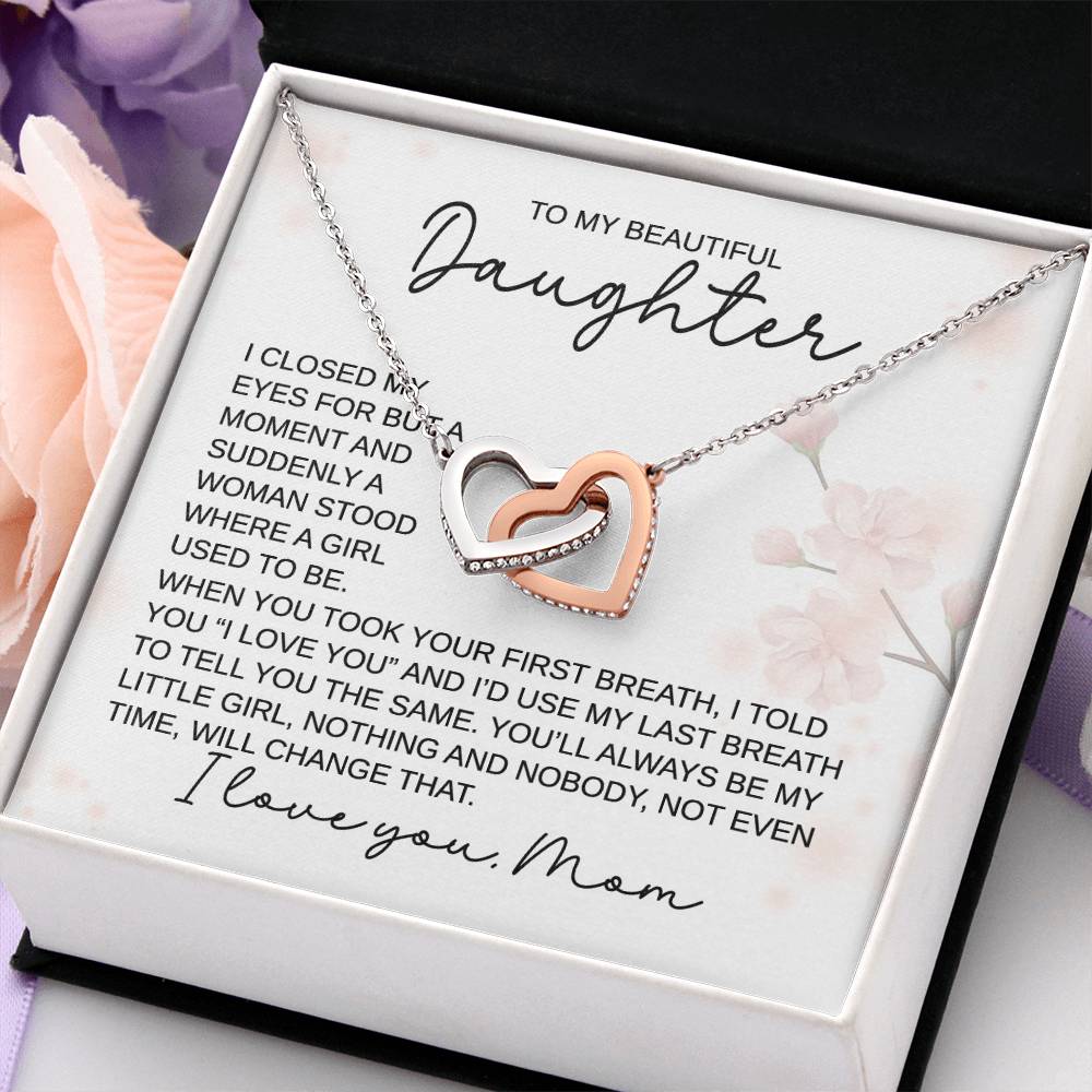 To My Beautiful Daughter - You'll Always Be My Little Girl, Love, Mom - Interlocking Hearts Necklace - Gift for Birthday, Christmas, or Special Occasion