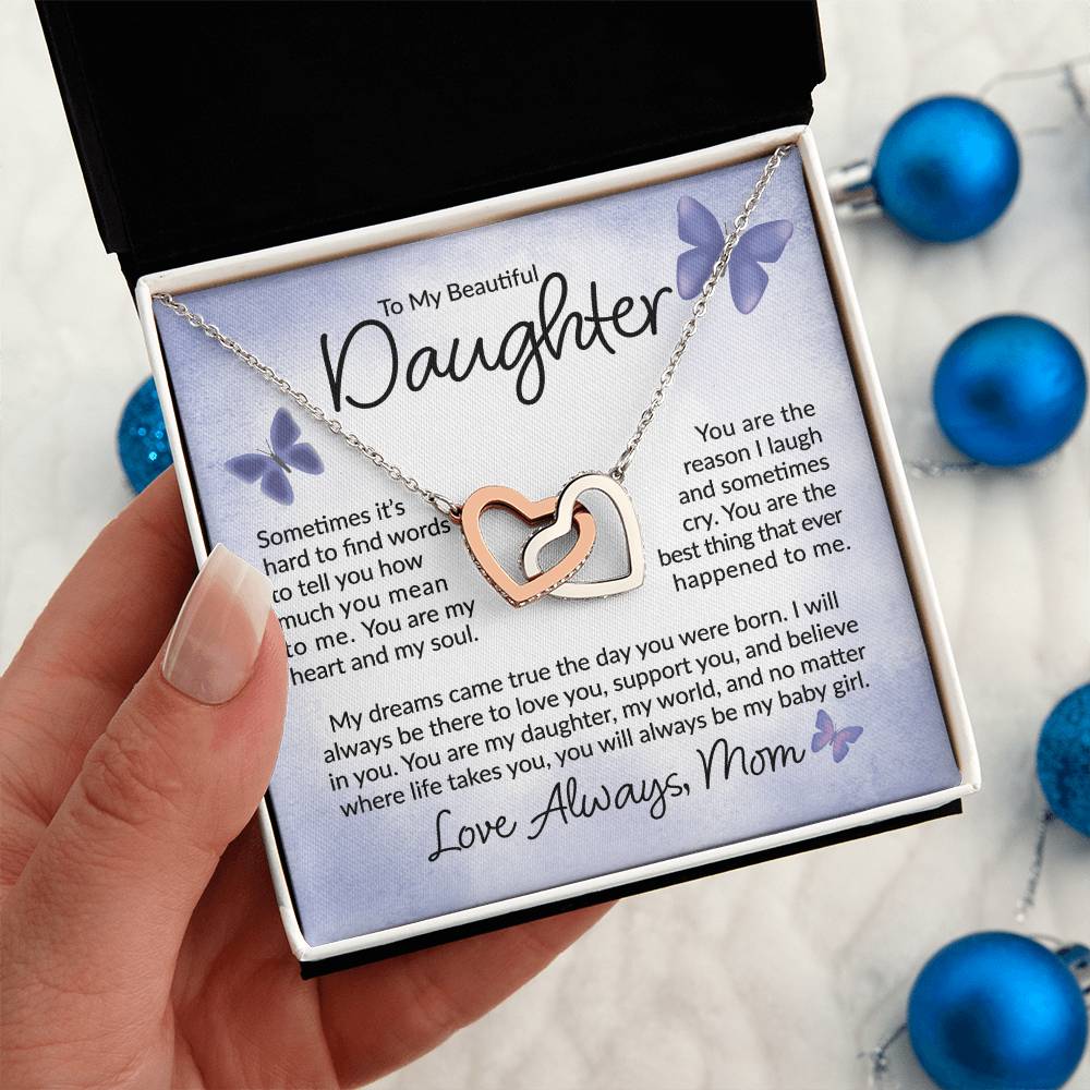 To My Beautiful Daughter - You Are My Heart - Interlocking Hearts Necklace - Gift for Birthday, Christmas, or Special Occasion