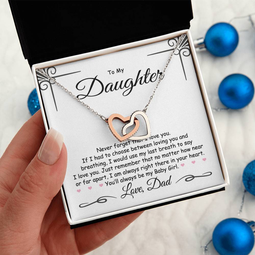 To My Daughter - Never Forget I Love You, Love Dad - Interlocking Hearts Necklace - Gift for Birthday, Christmas, or Special Occasion