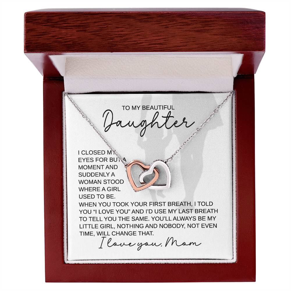 To My Beautiful Daughter - I Closed My Eyes For But A Moment - Interlocking Hearts Necklace - Gift for Birthday, Christmas, or Special Occasion