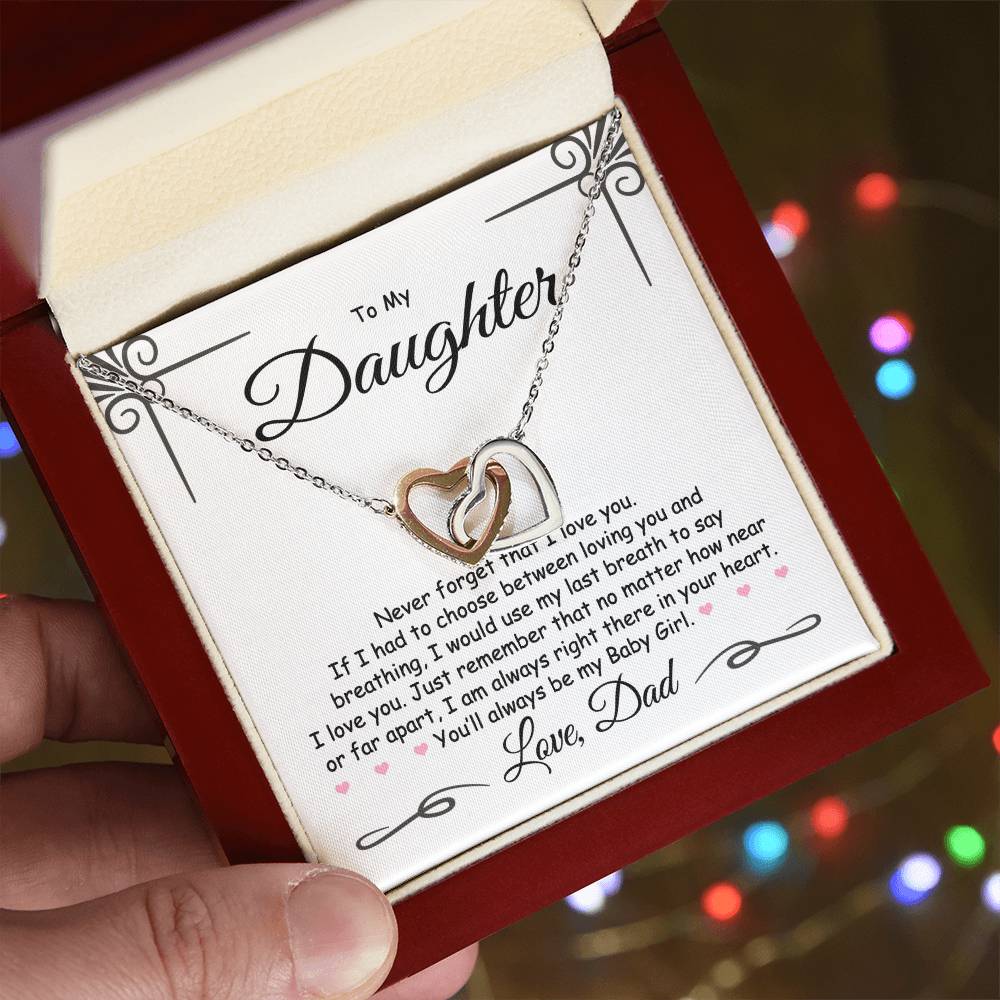 To My Daughter - Never Forget I Love You, Love Dad - Interlocking Hearts Necklace - Gift for Birthday, Christmas, or Special Occasion