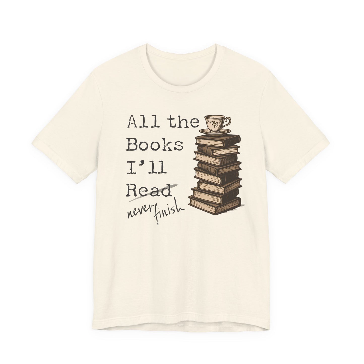 All the Books I'll Never Finish