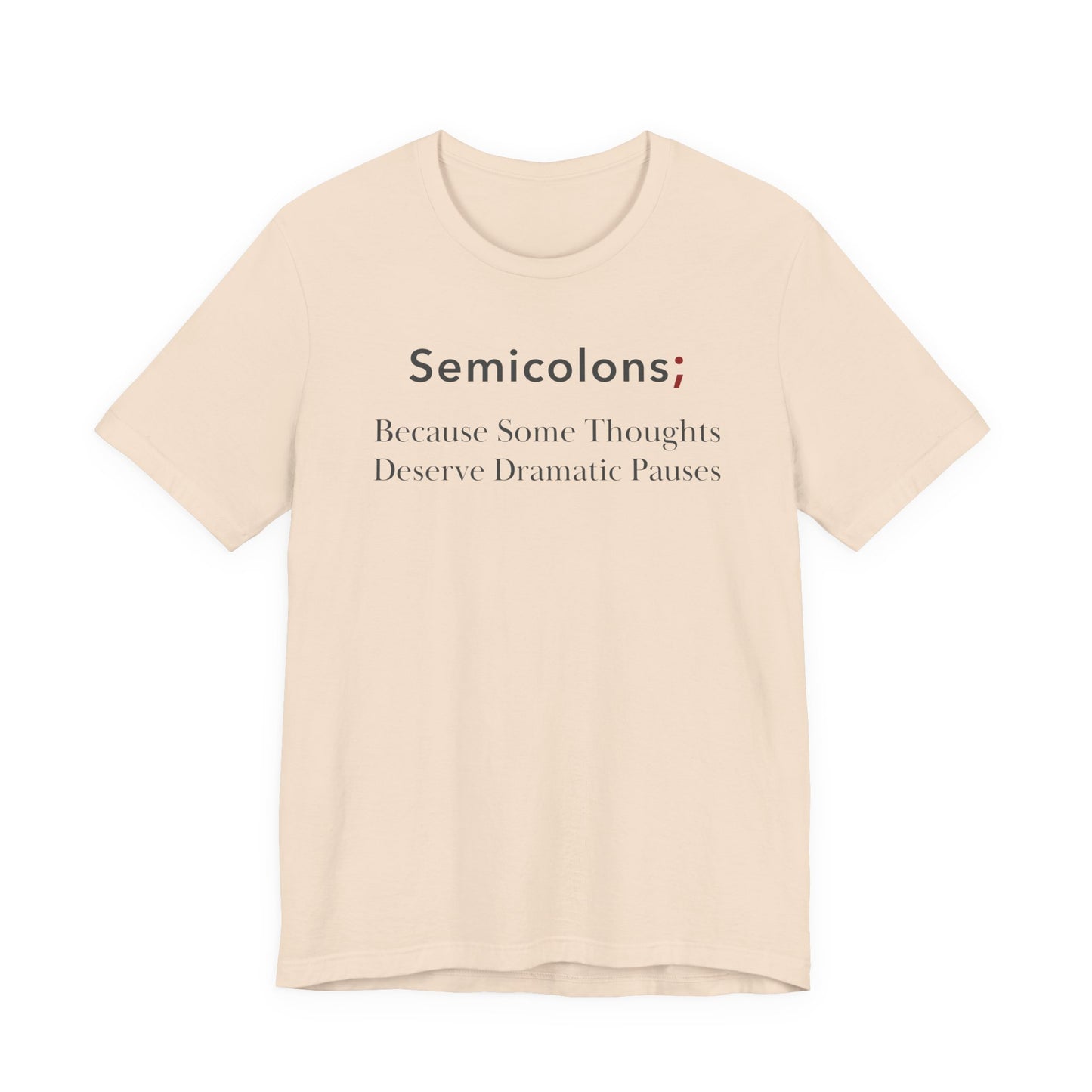 Semicolons; Because