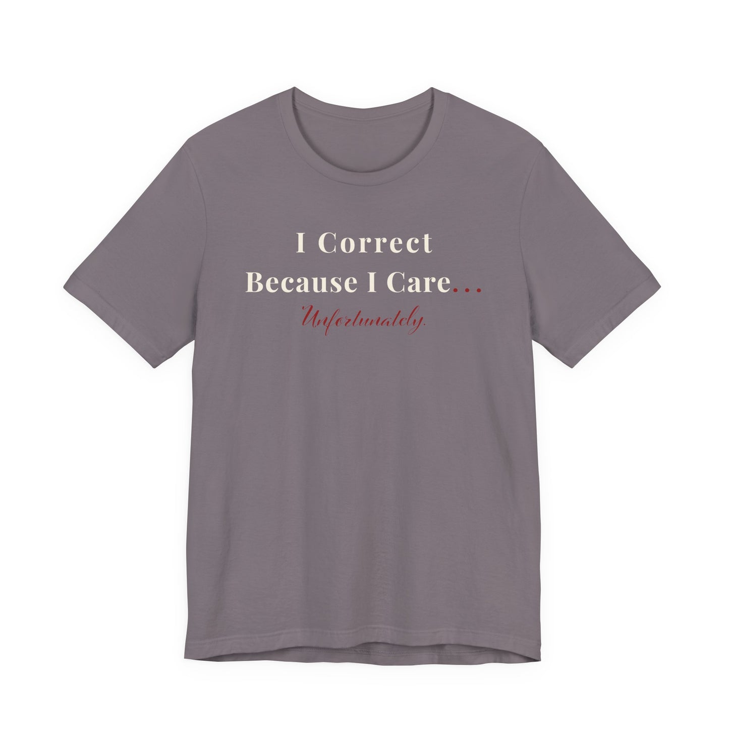 I Correct Because I Care