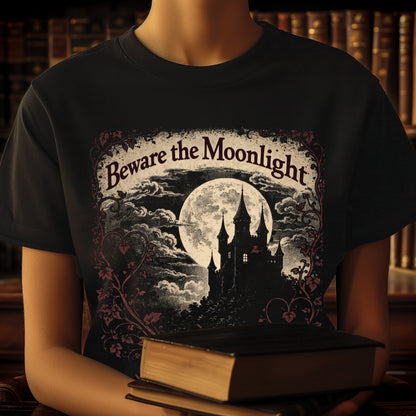 Beware the Moonlight