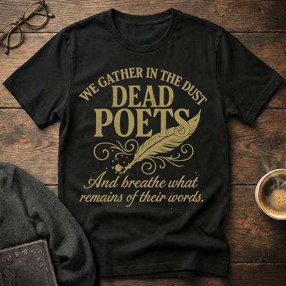 We Gather in the Dust of Poets