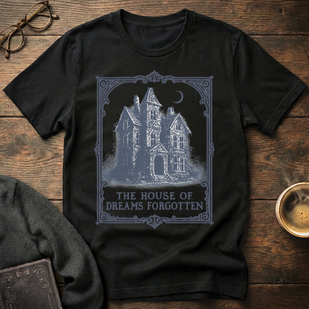The House of Dreams Forgotten