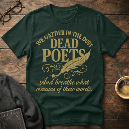 We Gather in the Dust of Poets