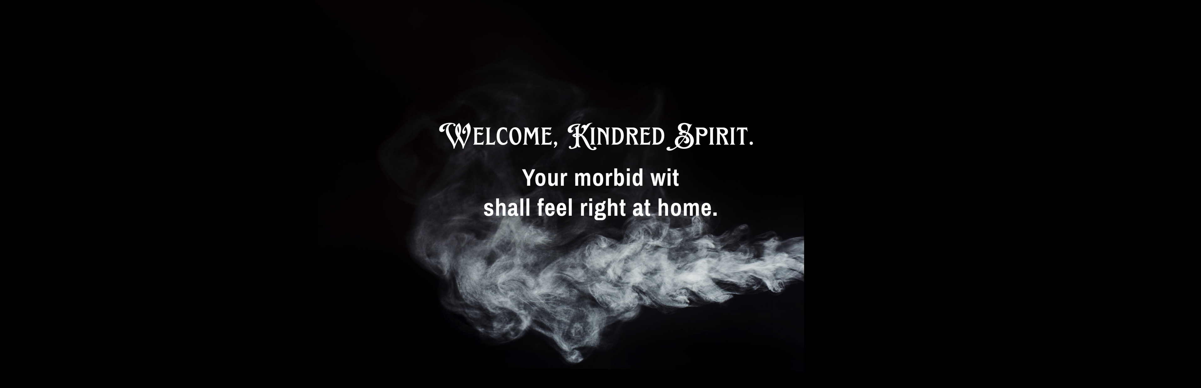 Text on a black background with white smoke effect