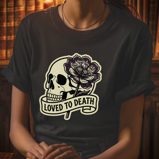 Loved to Death