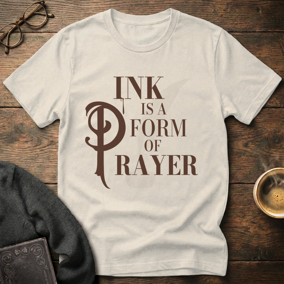 Ink is a Form of Prayer