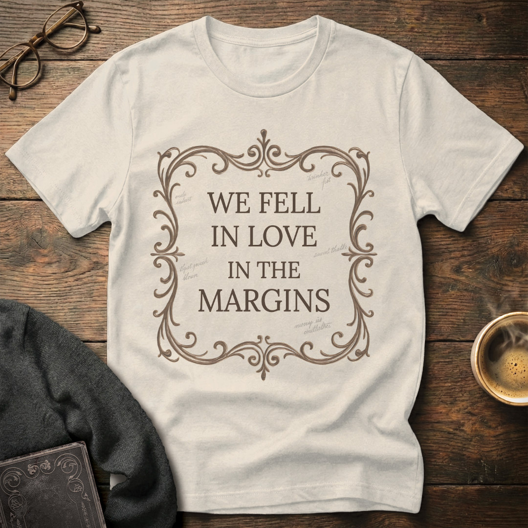 We Fell in Love in the Margins