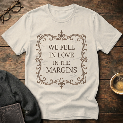 We Fell in Love in the Margins