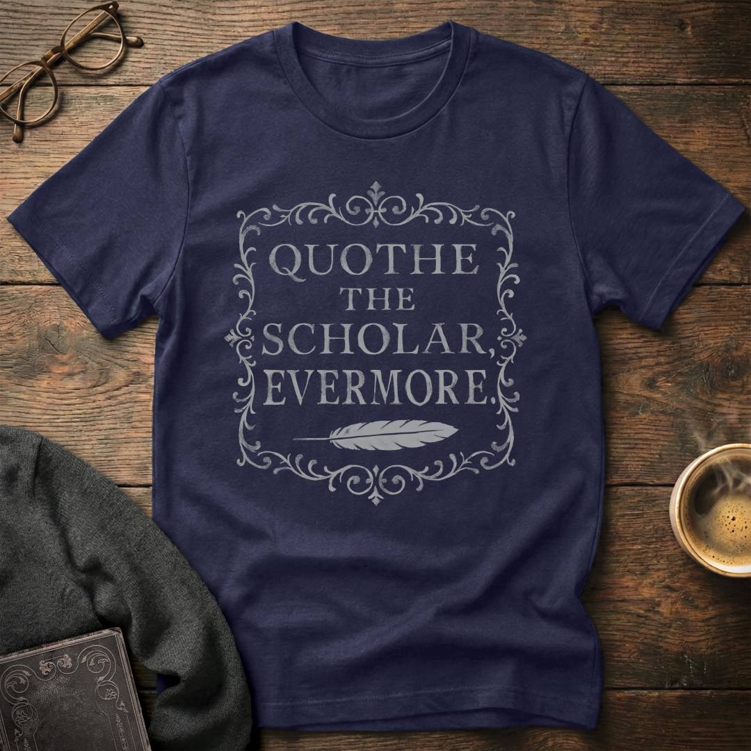 Quothe the Scholar