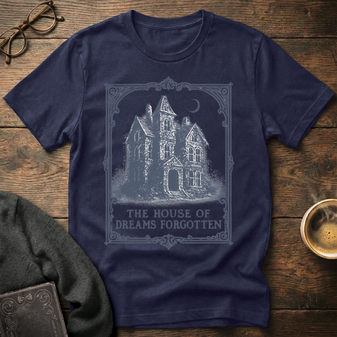 The House of Dreams Forgotten