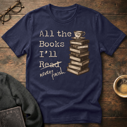 All the Books I'll Never Finish