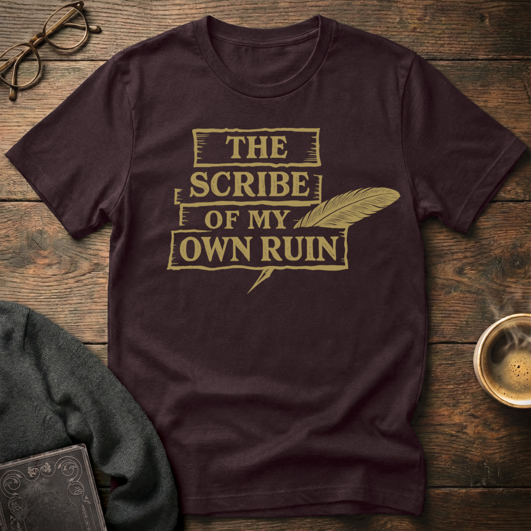 Scribe of My Own Ruin